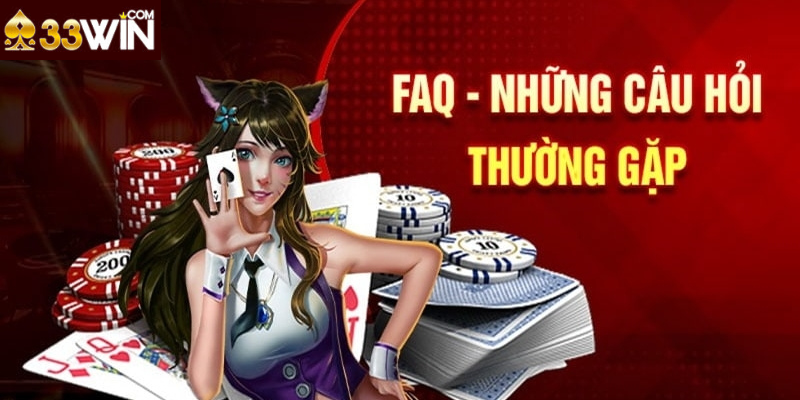 Câu hỏi thường gặp tại nhà cái 333win casino