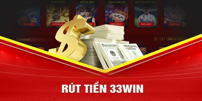 Hướng dẫn rút tiền 333Win về tài khoản ngân hàng